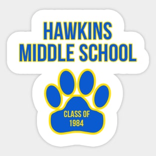 Hawkins Middle School '84 Sticker